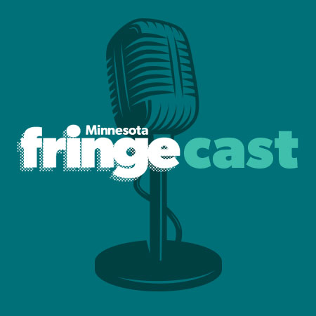 Minnesota FringeCast Salon